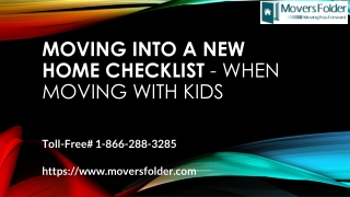 Moving Into a New Home Checklist - When Moving With Kids