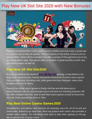 Play New UK Slot Site 2020 with New Bonuses