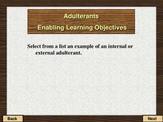 Adulterants Enabling Learning Objectives