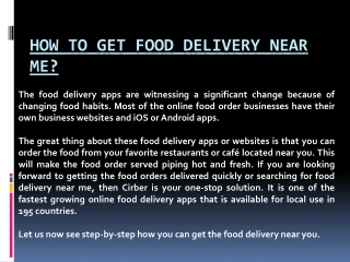 How To Get Food Delivery Near Me?