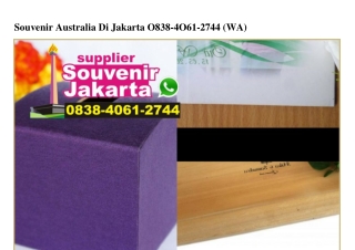 Souvenir Australia Di Jakarta 0838_4061_2744[wa]