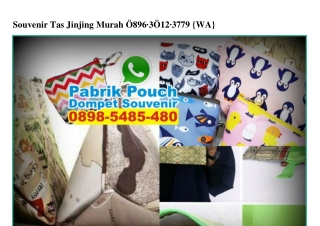 Souvenir Tas Jinjing Murah 0896•30I2•3779[wa]