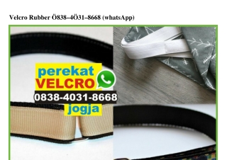 Velcro Rubber Ô838·4Ô3I·8668[wa]