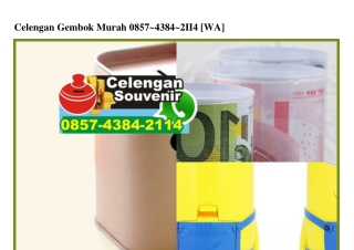 Celengan Gembok Murah O857~4384~2114[wa]