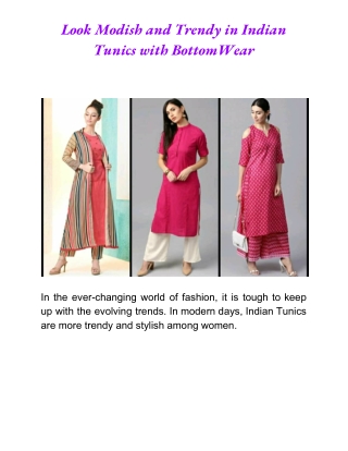 Trendy Indian Tunics with Bottom Wear