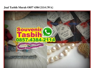 Jual Tasbih Murah O85743842114[wa]