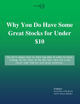 Why You Do Have Some Great Stocks for Under $10