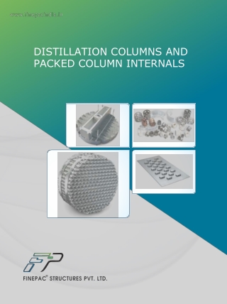 Distillation Column And Packed Column Internals