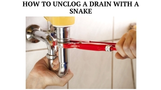 How to Unclog a Drain with a Snake