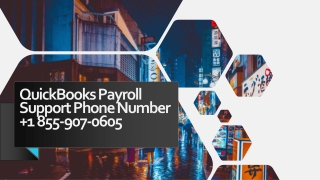 QuickBooks Payroll Support Phone Number 1 855-907-0605