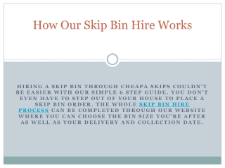 How Our Skip Bin Hire Works