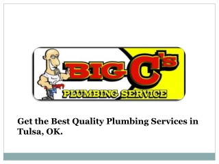 Get the Better Plumbing Services with Tulsa Plumbing Repair