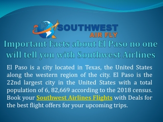 Important Facts about El Paso no one will tell you with Southwest Airlines