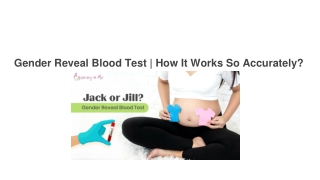 Gender Reveal Blood Test | How It Works So Accurately?
