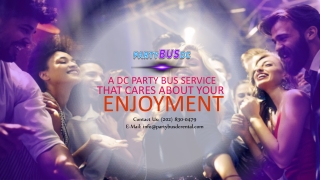 A DC Party Bus Rental That Cares About Your Enjoyment