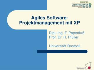 Agiles Software- Projektmanagement mit XP