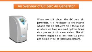 An overview of GC Zero Air Generator