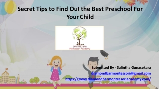 Secret Tips to Find Out the Best Preschool for Your Child