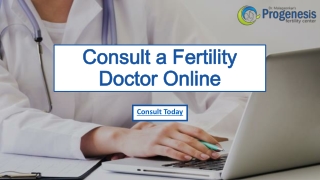 Consult a Fertility Doctor Online