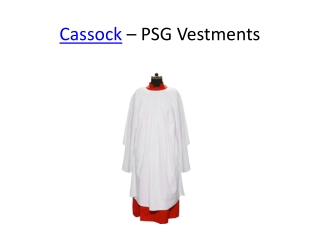 Cassock - PSG Vestments