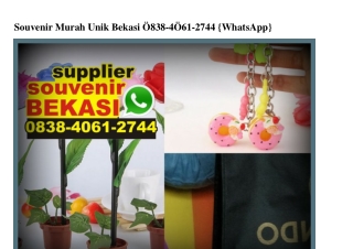 Souvenir Murah Unik Bekasi Ô8384Ô612744[wa]