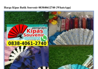 Harga Kipas Batik Souvenir 0838•4061•2740[wa]