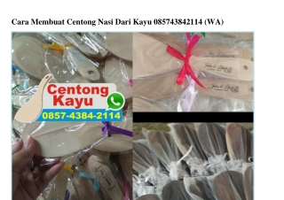 Cara Membuat Centong Nasi Dari Kayu 0857•4384•2114[wa]