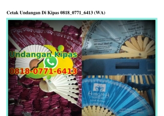 Cetak Undangan Di Kipas Ô818•Ô771•6413[wa]