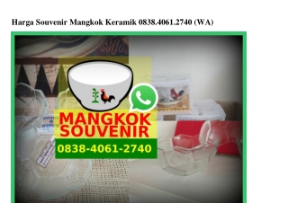 Harga Souvenir Mangkok Keramik O838-4O61-274O[wa]