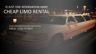 Cheap Limo Rental is Just One Reservation Away