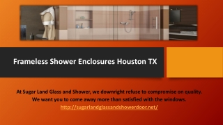 Frameless Shower Enclosures Houston TX