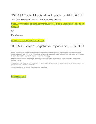 TSL 532 Topic 1 Legislative Impacts on ELLs GCU