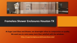 Frameless Shower Enclosures Houston TX