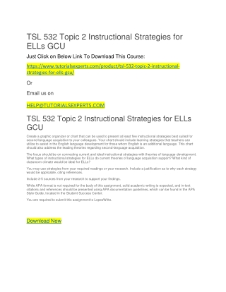 TSL 532 Topic 2 Instructional Strategies for ELLs GCU