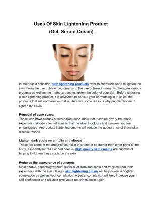 Uses Of Skin Lightening Product                        (Gel, Serum,Cream)