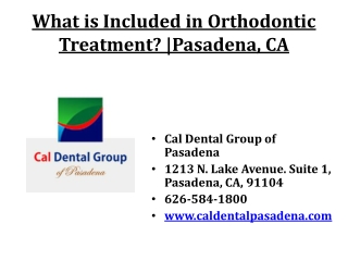 What Is Included In Orthodontic Treatment? | Pasadena, CA