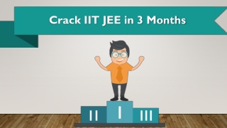 Tips crack IIT JEE in 3 Months