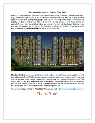 Himalaya Pride Ready to move Project at Noida Extension