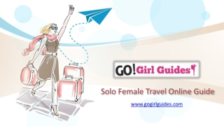 Solo Female Travel Online Guide