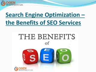 Search Engine Optimization – the Benefits of SEO Services