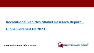 Recreational Vehicles Market Industry Analysis By Size