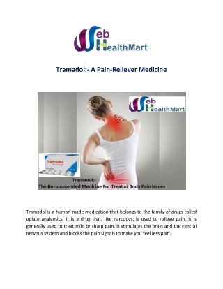 Buy Tramadol Online:- A Pain-Reliever Medicine
