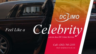 Feel Like a Celebrity with the Best DC Limo Service