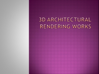 3D Architectural Rendering Works