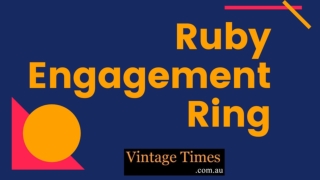 Look Gorgeous By Wearing A Ruby Engagement Ring - VintageTimes