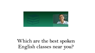 Spoken English Classes Near Me