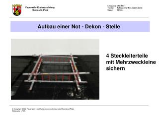 Aufbau einer Not - Dekon - Stelle