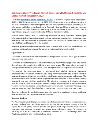 Substance Abuse Treatment Market Share, Growth, Demand, Insights and Global Market Insights by 2023