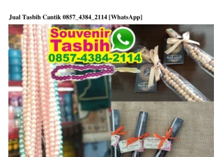 Jual Tasbih Cantik 0857.4384.2114[wa]