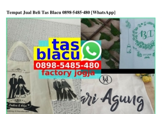 Tempat Jual Beli Tas Blacu Ô898.5485.48Ô[wa]